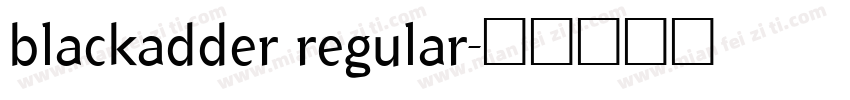 blackadder regular字体转换